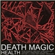 HEALTH - Death Magic